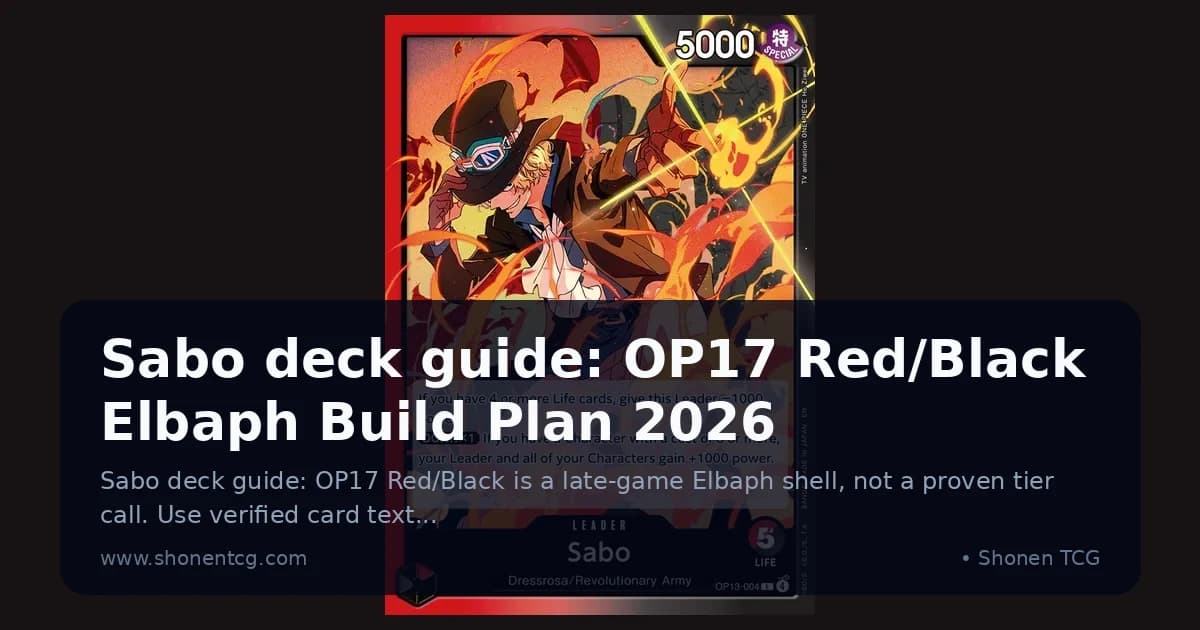 Sabo deck guide: OP17 Red/Black Elbaph Build Plan 2026