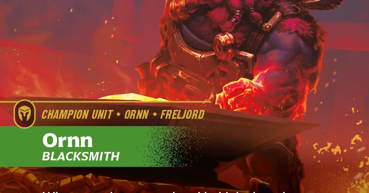 Preview: Riftbound Ornn Deck Guide: Fire Below the Mountain (Guides)