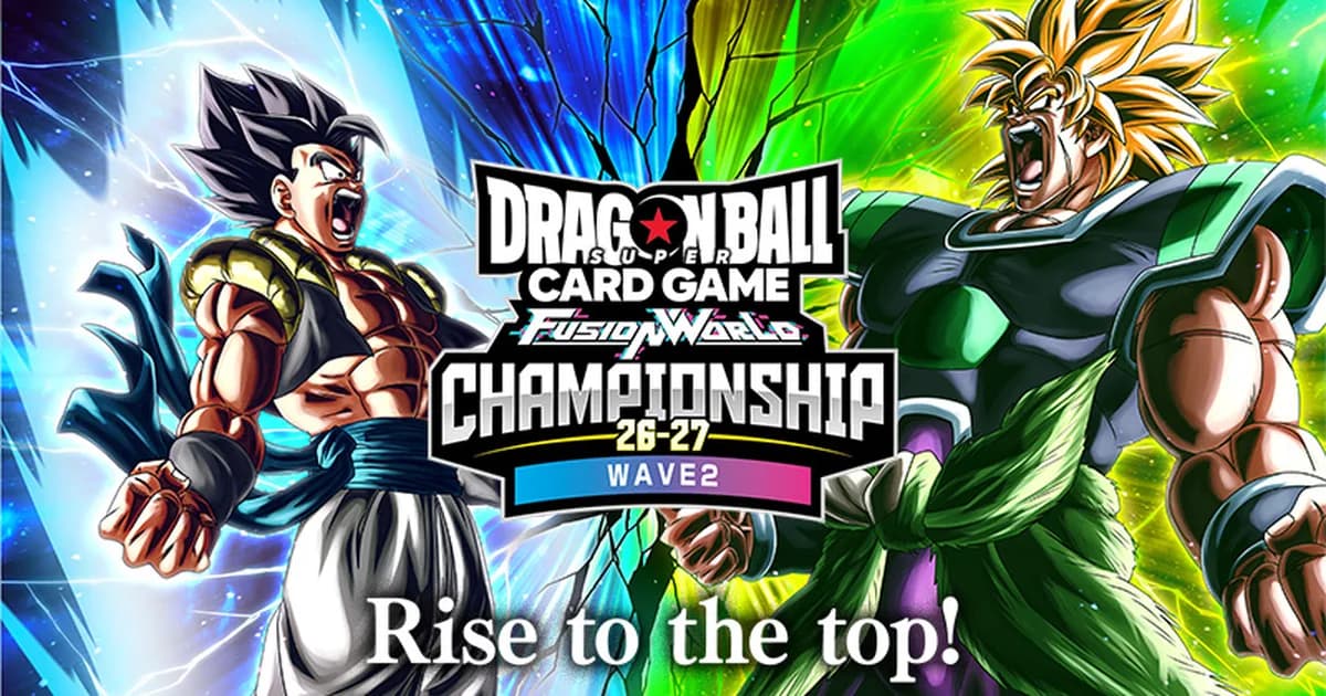 Official Fusion World Championship 26-27 Wave 2 banner with Gogeta and Broly facing each other around the Championship logo