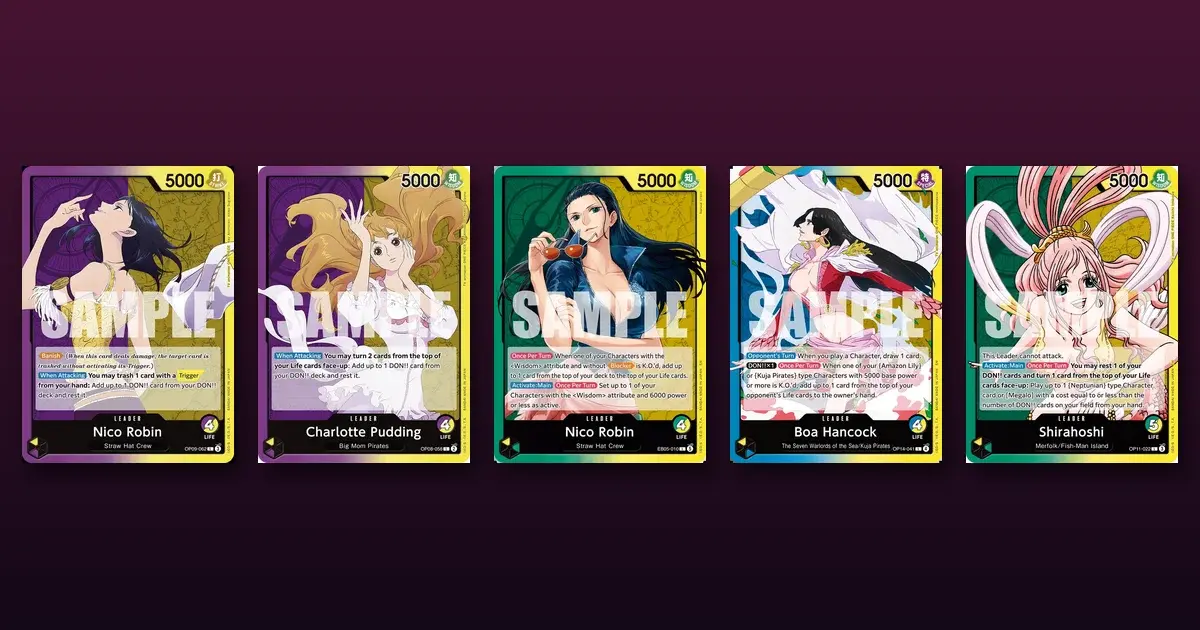 Five Heroines Battle Leader cards side by side: Nico Robin OP09-062, Charlotte Pudding, Nico Robin EB05-010, Boa Hancock OP14-041 and Shirahoshi