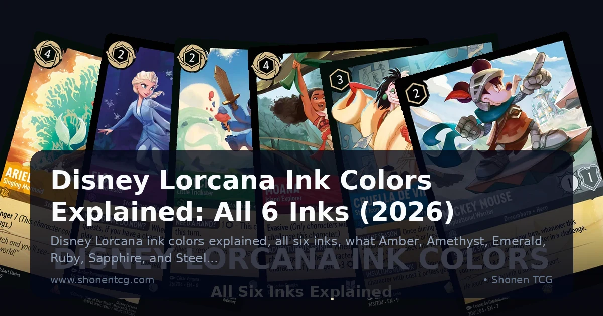 Disney Lorcana Ink Colors Explained: All 6 Inks (2026)