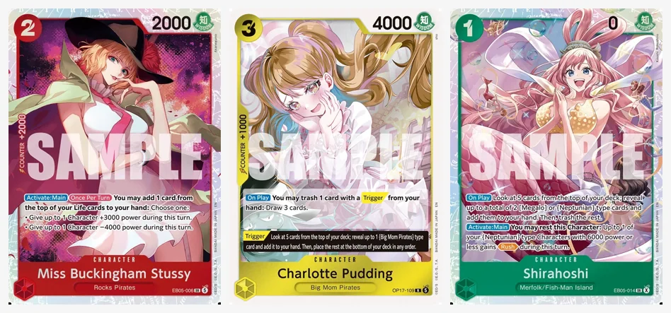 Base prints of Miss Buckingham Stussy EB05-006, Charlotte Pudding OP17-109 and Shirahoshi EB05-014