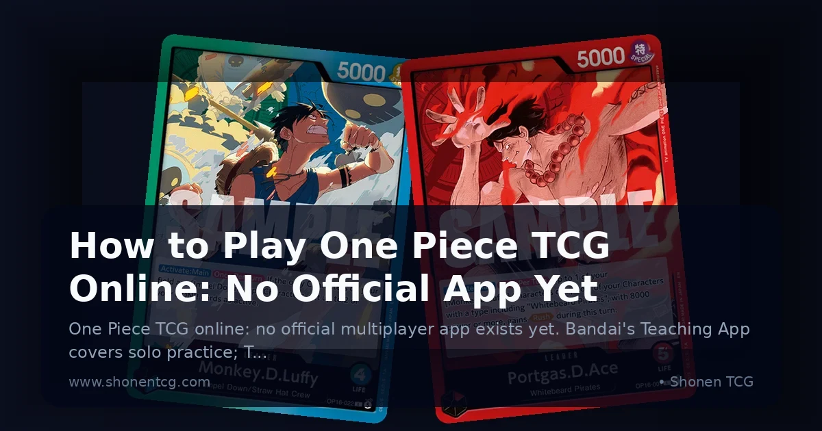 How to Play One Piece TCG Online: No Official App Yet