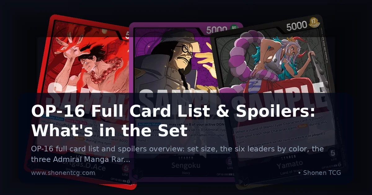 Preview: OP-16 Full Card List & Spoilers: What's in the Set (Guides)