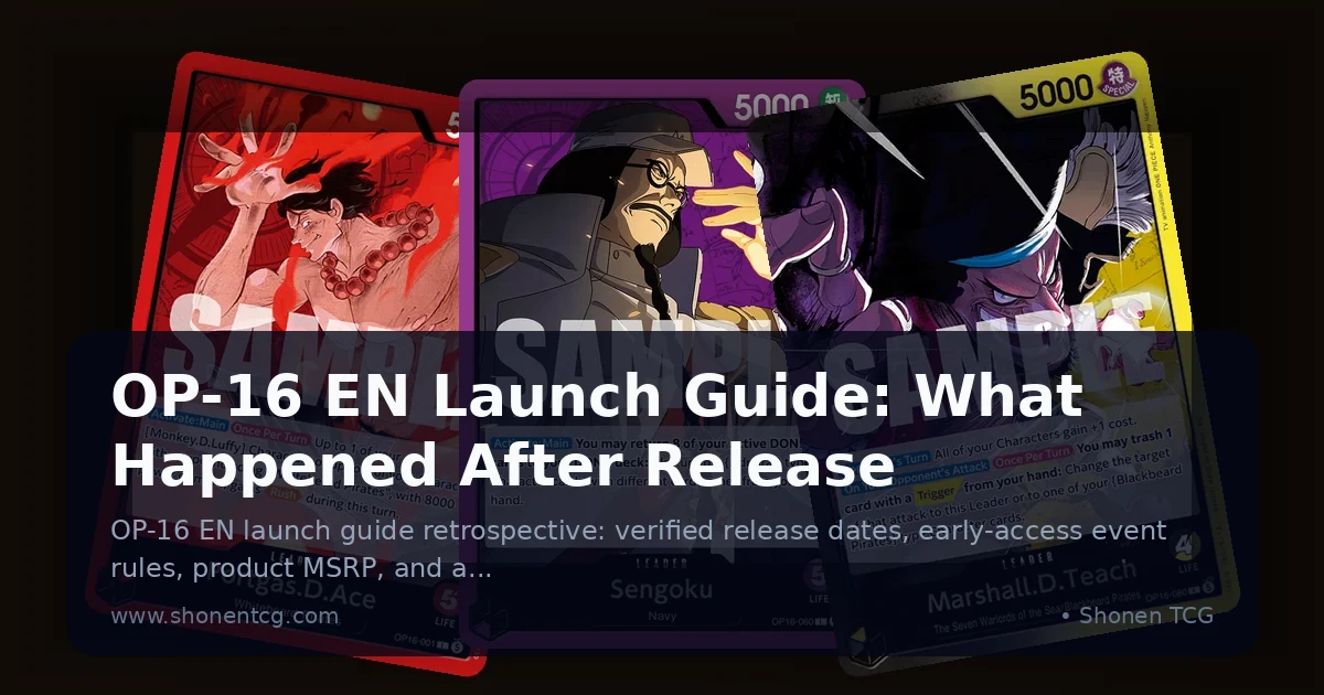 Preview: OP-16 EN Launch Guide: What Happened After Release (Guides)