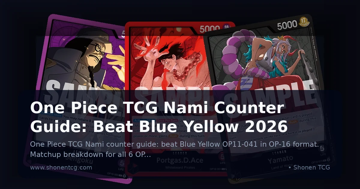One Piece TCG Nami Counter Guide: Beat Blue Yellow 2026