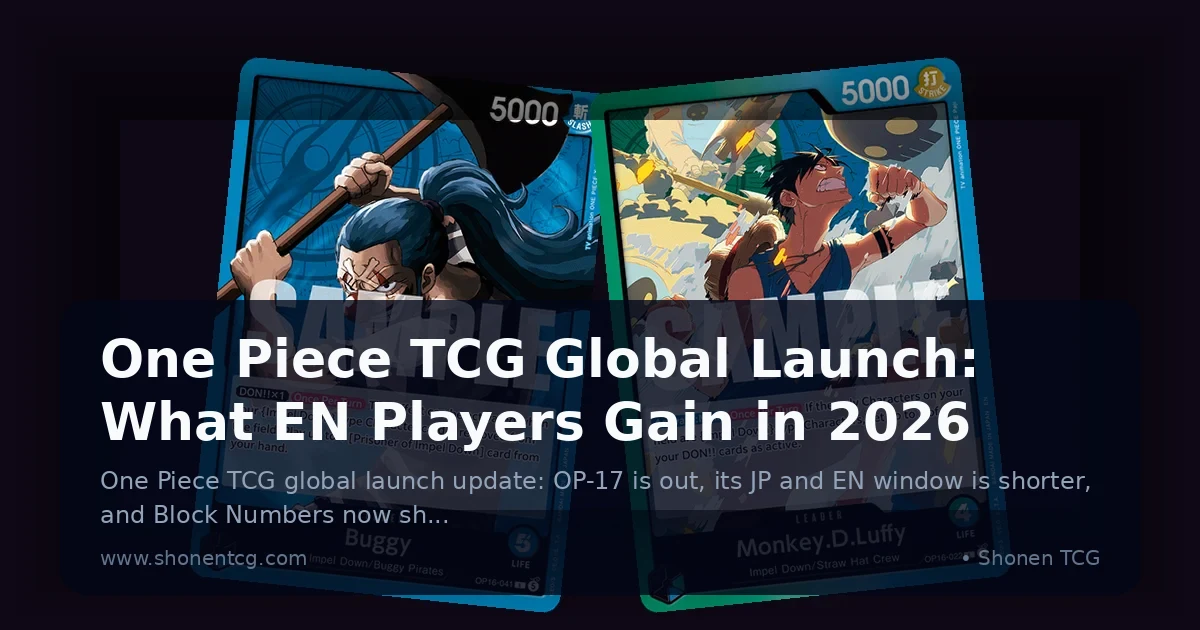 Preview: One Piece TCG Global Launch: What EN Players Gain in 2026 (Guides)