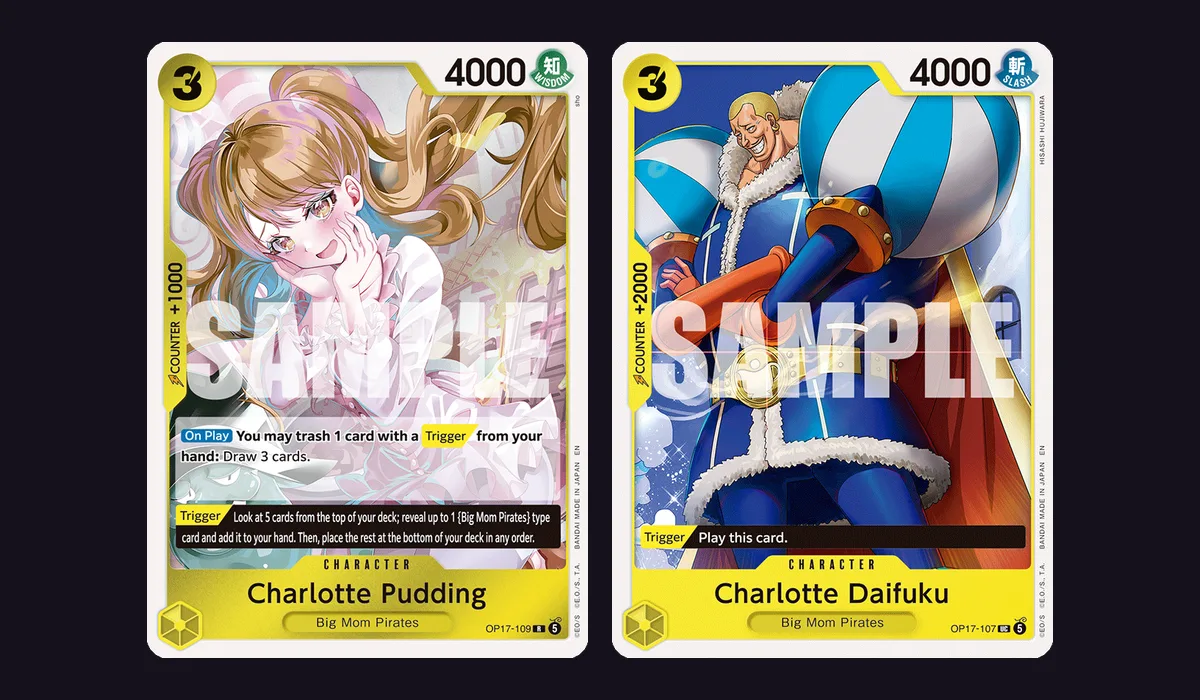 Charlotte Pudding OP17-109 and Charlotte Daifuku OP17-107, two 4000-power Trigger Characters that Linlin turns into 8000-power attackers