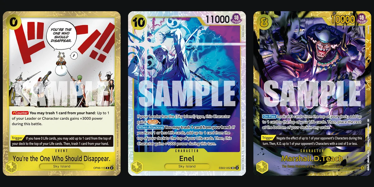 You're the One Who Should Disappear. OP06-115, Enel EB02-052 and Marshall.D.Teach OP16-119