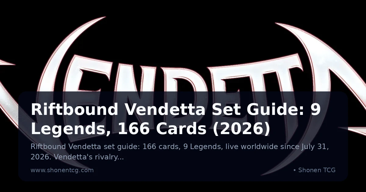 Preview: Riftbound Vendetta Set Guide: 9 Legends, 166 Cards (2026) (Guides)