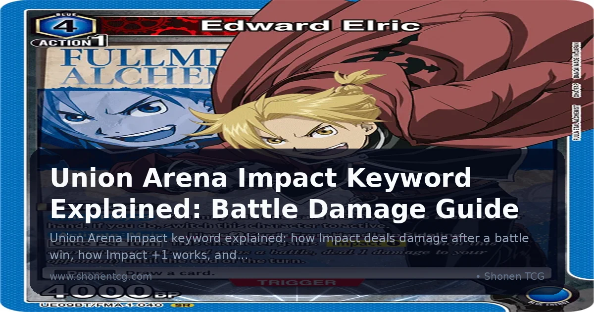 Union Arena Impact Keyword Explained: Battle Damage Guide