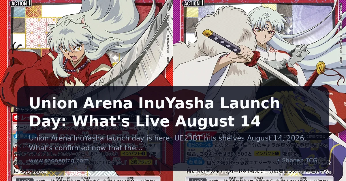 Union Arena InuYasha and Sesshomaru UA50BT cards side by side representing the set's two launch-day color decks