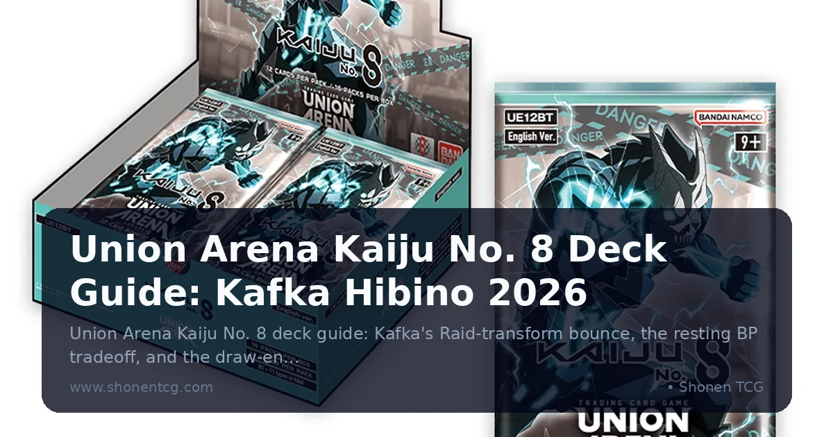 Union Arena Kaiju No. 8 Deck Guide: Kafka Hibino 2026