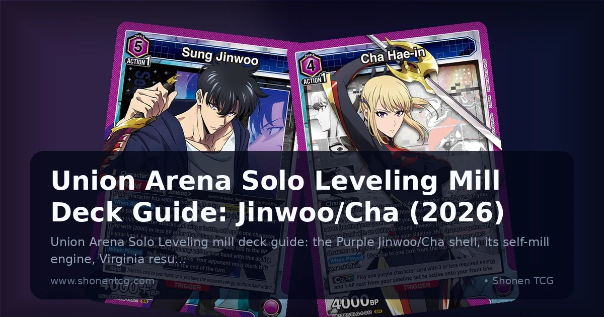 Union Arena Solo Leveling Mill Deck Guide: Jinwoo/Cha (2026)